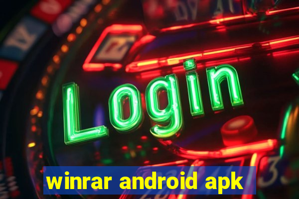 winrar android apk